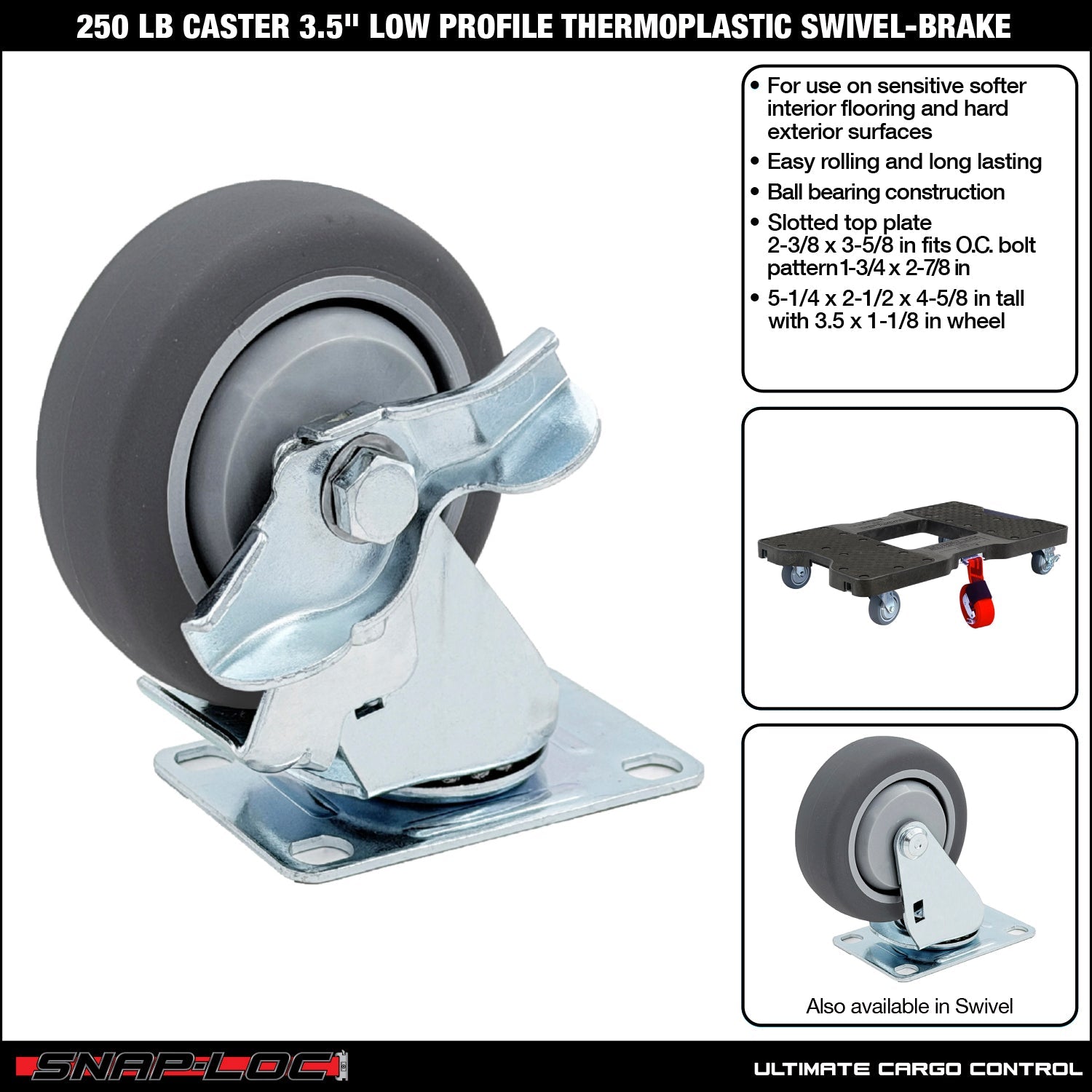 Snap-Loc 113,4 kg 3.5' Low Profile Thermoplastische Caster