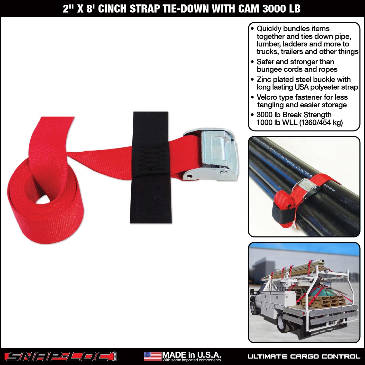 Snap-Loc 2 in x 8 ft Cinch Cam 1,36 kg / Ratchet 2 kg Strap